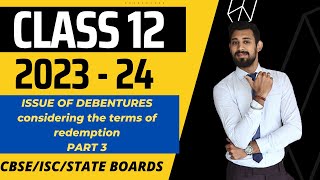 Issue of debentures  All basics in the easiest way  Class 12  Part 3 [upl. by Iral588]