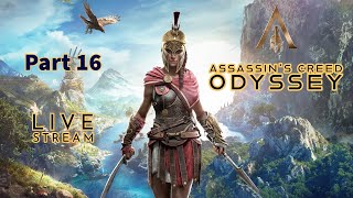 AC Odyssey  No commentary  Part 16  Live  Full Game Walkthrough [upl. by Lewison]