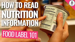 How to Read Nutrition Information → Food Labels EXPLAINED [upl. by Vial211]