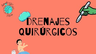 Drenajes quirúrgicos [upl. by Ancelin]