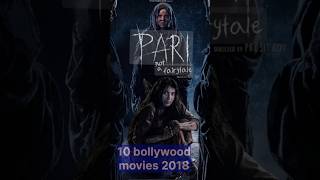 🧐10 bollywood movies 2018  shortsfeed trending shortvideo viralvideo youtubeshorts ytshort [upl. by Yodlem]