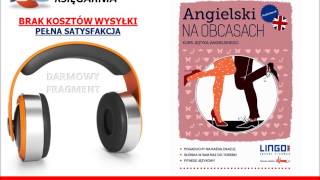 KURS ANGIELSKIEGO  ANGIELSKI NA OBCASACH  Gabriela Oberda  AudioBook do słuchania MP3 [upl. by Filide]