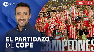 🔴 EL ATHLETIC CLUB CAMPEÓN DE COPA 40 AÑOS DESPUÉS I El Tertulión con Juanma Castaño [upl. by Ybrik]