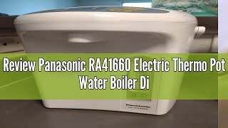 Review Panasonic RA41660 Electric Thermo Pot Water Boiler Dispenser NCEG3000 SlowDrip Mode for Co [upl. by Noellyn]