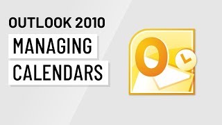 Microsoft Outlook 2010 Managing Calendars [upl. by Carley]