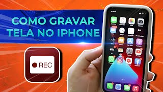 Como Gravar a tela do iPhone 11 e 12 [upl. by Slavic]