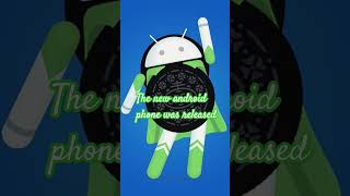 The new android one was released android [upl. by Alaine462]