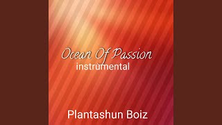 Ocean Of Passion Instrumental Version [upl. by Artemus]