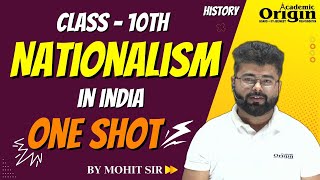 Nationalism in India  One Shot I Class 10  History by Mohit Sir [upl. by Naharba]