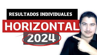 RESULTADOS individuales de la Promoción Horizontal 2024 [upl. by Wilber590]