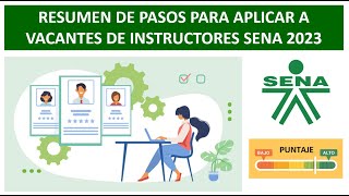 RESUMEN DE PASOS PARA APLICAR A VACANTES DE INSTRUCTORES SENA 2023 [upl. by Thorner]