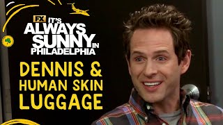 Dennis and Human Skin Luggage  Scene  It’s Always Sunny in Philadelphia  FX [upl. by Aikahs879]