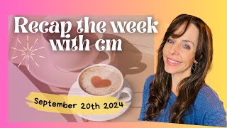 Recap the week with CM September 20th [upl. by Mosra]