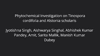 Research  Phytochemical Investigation on Tinospora cordifolia and Alstonia scholaris [upl. by Einnaoj]