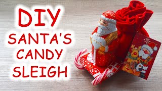 DIY Santas Candy Sleigh [upl. by Guyon]