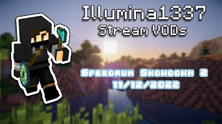 Dec 11 2022 Speedrun Showdown 2 vs MoleyG amp Wirtual [upl. by Eelessej]