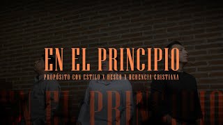 EN EL PRINCIPIO  PROPÓSITO CON ESTILO  HESED  HERENCIA CRISTIANA VIDEO OFICIAL [upl. by Laamak103]