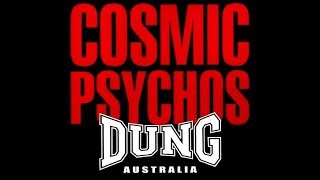 Cosmic Psychos  Dung Australia Full Album [upl. by Eilagam]