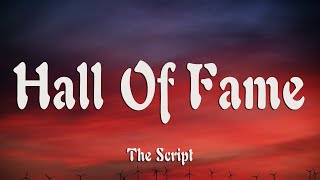 The Script  Hall Of Fame Lyrics [upl. by Arednaxela887]