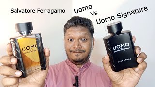 Salvatore Ferragamo Uomo Vs Salvatore Ferragamo Uomo Signature  Fragrance Reviews  Comparison [upl. by Karlise439]