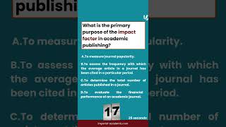 What is the primary purpose of the Impact Factor in academic publishing research shorts [upl. by Wilder]