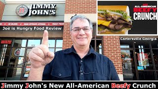 Jimmy John’s® New AllAmerican Beefy Crunch Sub Sandwich Review  Beef  Joe is Hungry 🥬🍖🥪 [upl. by Ahsetal871]