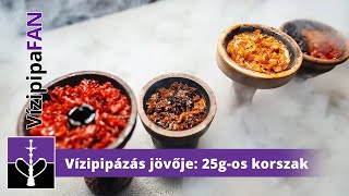 Vízipipázás jövője Jönnek a 25gos dohányok 🤮😡 [upl. by Notsuj867]