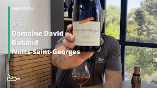 Wine Review Domaine David Duband NuitsSaintGeorges 2019 [upl. by Mirella]