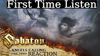 Sabaton Angels Calling Reaction  First Time Listen [upl. by Mcconaghy698]