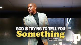 God Is Trying To Tell You Something  Pick Up The Phone Part 2  Dr Dharius Daniels [upl. by Ahsotan]