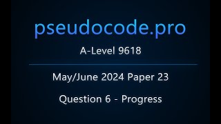 ALevel 9618 Exam Progress  MayJun 2024 Paper 23  Question 6 [upl. by Arrait923]