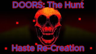 DOORS Haste ReCreation [upl. by Meerak]