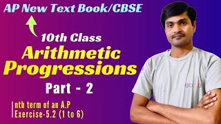 Arithmetic Progressions Part 2 I nth term of an AP  Exercise52 I 10th Class I AP New TBCBSE [upl. by Jonas159]