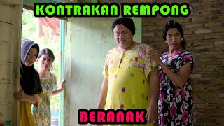 BERANAK  KONTRAKAN REMPONG EPISODE 455 [upl. by Lizzy]