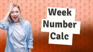 How do you calculate week number in a month [upl. by Aronael]