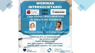 👉WEBINAR INTERSOCIETARIO Casos Clínicos Descubriendo el riesgo NO EVIDENTE [upl. by Suirtemed]