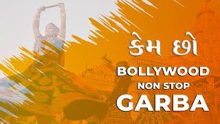 Kem Cho Bollywood Garba  Non Stop Garba amp Dandiya Songs [upl. by Nezam603]