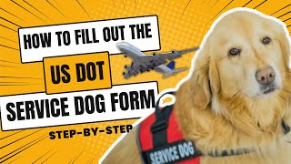 DOT service animal air transportation form [upl. by Kcaz]