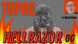 Tupac  2Pac  Hellrazor  A Reaction [upl. by Lance]