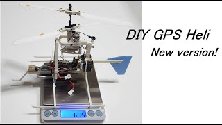 DIY GPS Heli New Version [upl. by Parsaye841]