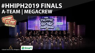 ATeam  Luzon  Megacrew Division at HHIPH2019 Finals [upl. by Analos762]