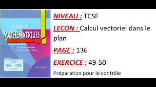 exercices 49 et 50 page 136 TCSF NAJAH MATHS [upl. by Backler]