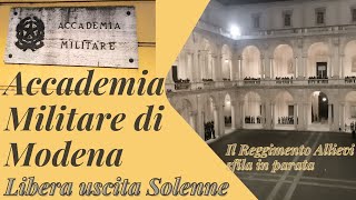 Accademia Militare di Modena Libera Uscita Solenne il Reggimento Allievi sfila in parata ESERCITO [upl. by Monney]