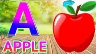 A For AppleB For BallC For CatEnglish Alphabet For KidsPhonics AbcdA For Apple New Video4189 [upl. by Claude]