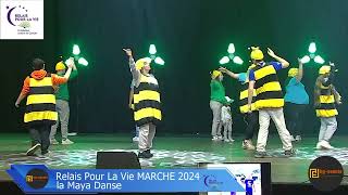 relais pour la vie MARCHE 2024 la maya danse [upl. by Astra]