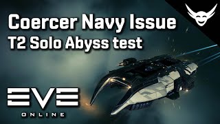 EVE Online  Coercer Navy issue T2 Abyss test [upl. by Agle]