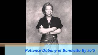 Patience Dabany et Banowita [upl. by Flem]