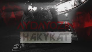 AYDAYOZIN  HAKYKAT Official Video 2024 [upl. by Etnomal]