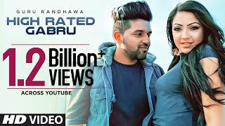 Guru Randhawa High Rated Gabru Official Song  DirectorGifty  Bhushan Kumar  TSeries [upl. by Reseta]