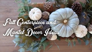 Centerpiece amp Mantel Fall Decor Ideas [upl. by Madian]